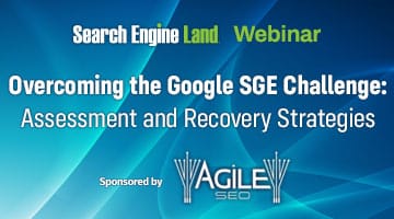 Overcoming the Google SGE Challenge: Assessment and Recovery Strategies